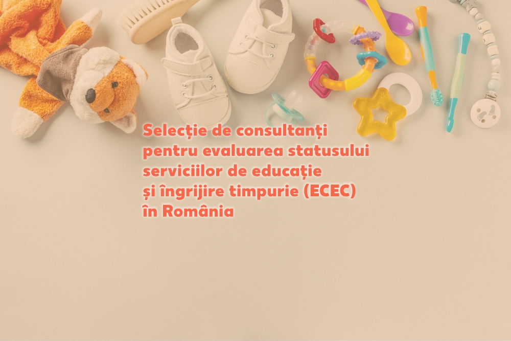 Termen prelungit pentru depunerea ofertelor de Consultanță în educația și îngrijirea timpurie a copiilor